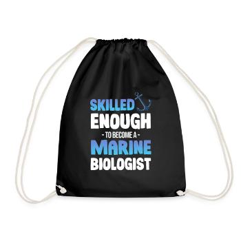 Qualified enough to become a marine biologist - Drawstring Bag - black - Front