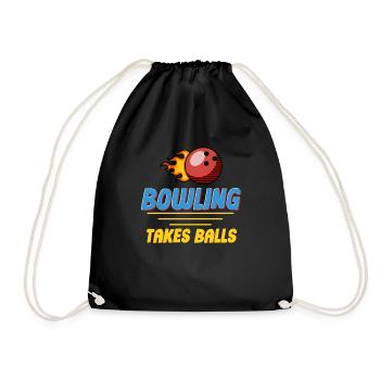 Bowling Takes Balls Puns Lanes Bowler - Drawstring Bag - black - Front