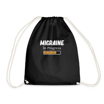 Migraine In Progress Funny Disease Disorder - Drawstring Bag - black - Front