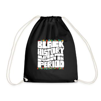 Black History Month Period African American Pride - Drawstring Bag - black - Front