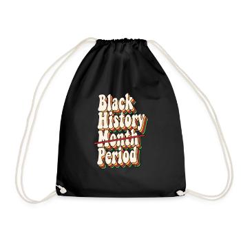 Black History Month Period African American Pride - Drawstring Bag - black - Front