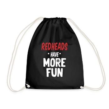 Redheads Have More Fun Funny British Irish - Drawstring Bag - black - Front