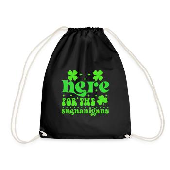 Hier für Schabernack St. Patricks Tag 1 - Turnbeutel - Schwarz - Vorne