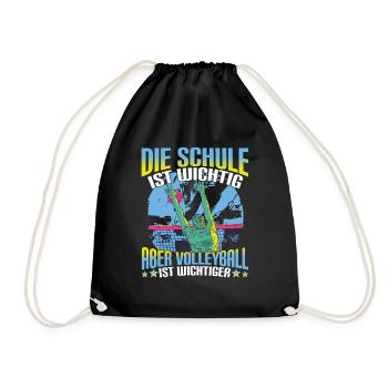Volleyball Volleyballerin Die Schule ist wichtig - Turnbeutel - Schwarz - Vorne