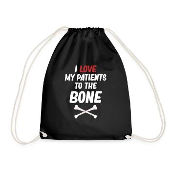 Ich Liebe Meine Patienten Bis Auf Die Knochen - Turnbeutel - Schwarz - Vorne