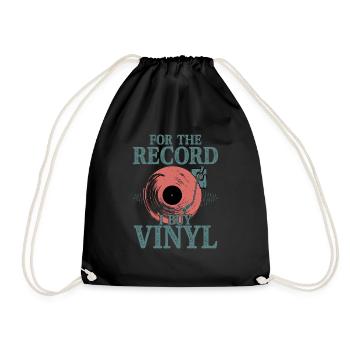For The Record I Buy Vinyl Vintage Fan Turntables - Drawstring Bag - black - Front