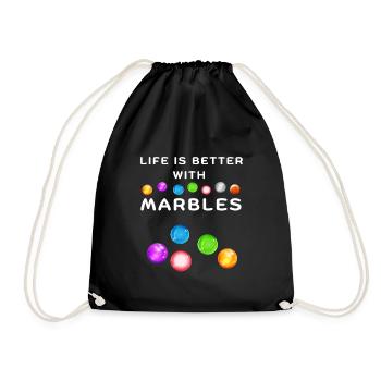 LIFE IS BETTER WITH MARBLES Murmel spielen - Turnbeutel - Schwarz - Vorne