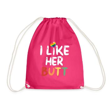 LGBT Lesbian Couples Compliment I Like Her Butt - Drawstring Bag - fuchsia - Front