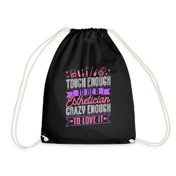 Esthetician Tough Enough To Be A - Turnbeutel - Schwarz - Vorne
