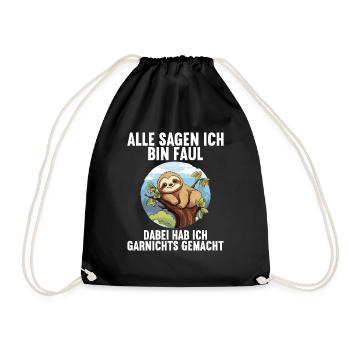Meine Eltern Alle sagen ich bin faul Faultier - Turnbeutel - Schwarz - Vorne