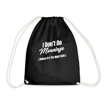 Je ne fais pas de matins (sauf si c’est - Sac de sport léger - noir - Devant