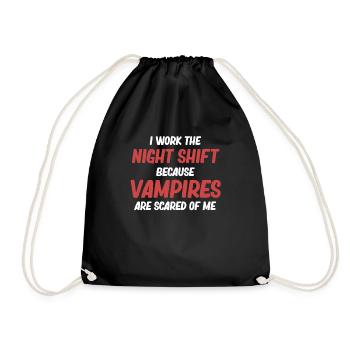 Ich Arbeite In Der Nachtschicht, Weil Vampire - Turnbeutel - Schwarz - Vorne