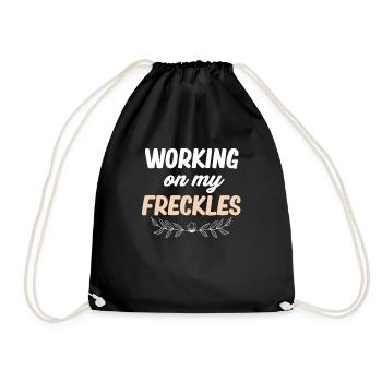 Working On My Freckles Funny - Drawstring Bag - black - Front