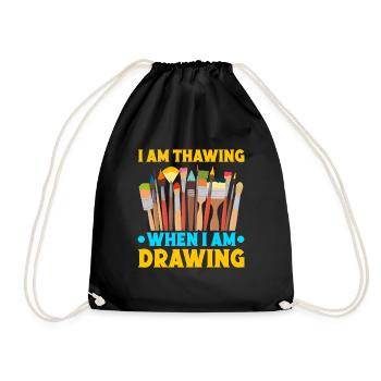 Cool Artist I Am Thawing When I Am Drawing Painter - Drawstring Bag - black - Front