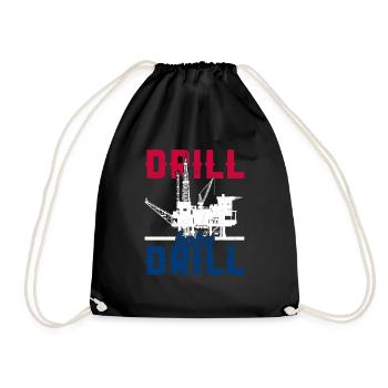Drill Baby Drill Oilfield Worker Oil Rig - Turnbeutel - Schwarz - Vorne