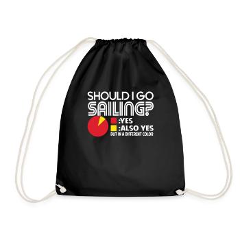 Sailing I Should Go Sailing - Drawstring Bag - black - Front