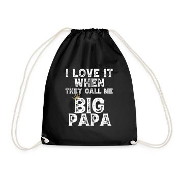 i love it when you call me big papa shirt Hip Hop - Drawstring Bag - black - Front