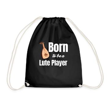 Born to be a lute player, - Drawstring Bag - black - Front