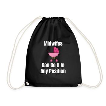 Midwives can do it in any position - Drawstring Bag - black - Front