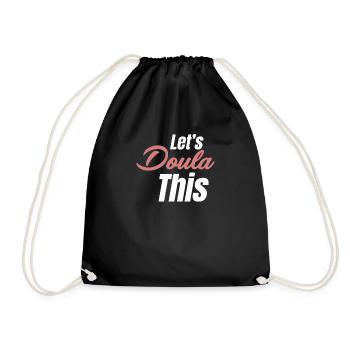 Laissez-nous doula cette drôle de grossesse sage-femme - Sac de sport léger - noir - Devant