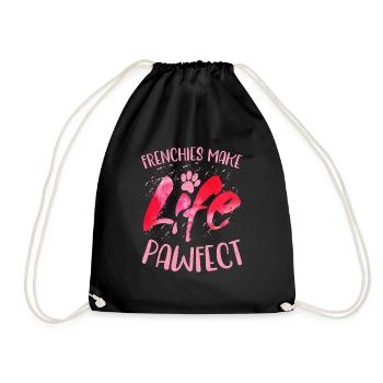 Frenchies Make Life Pawfect Owner French Bulldog - Drawstring Bag - black - Front