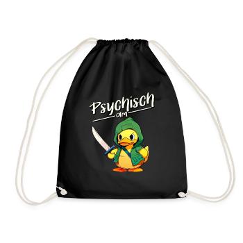 Psychisch am Ente - Lustiger Enten Spass - Turnbeutel - Schwarz - Vorne