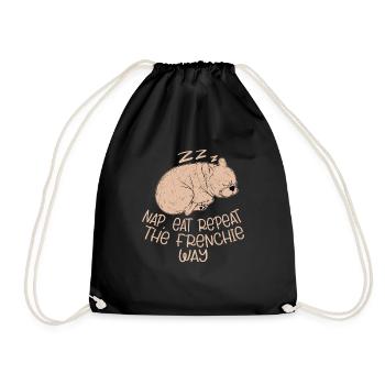 Nap Eat Repeat The Frenchie Way French Bulldog Dog - Turnbeutel - Schwarz - Vorne