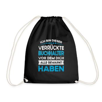 I'm this legendary crazy accountant - Drawstring Bag - black - Front