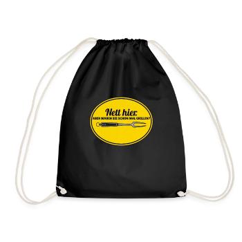 Nice here but they have already been to a barbecue - Drawstring Bag - black - Front