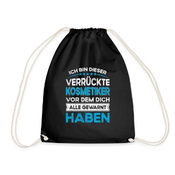 Ich bin dieser legändere Verrückte Kosmetiker - Turnbeutel - Schwarz - Vorne