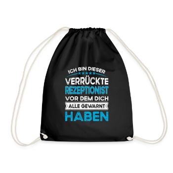 Ich bin dieser legändere Verrückte Rezeptionist - Turnbeutel - Schwarz - Vorne