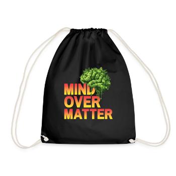 Mind Over Matter, Mental Health Awareness - Drawstring Bag - black - Front