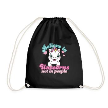 Believe in unicorns, not in people - Drawstring Bag - black - Front