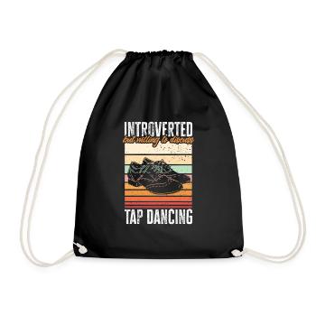 Tap Dance Teacher Tap Dancer Tap Dance - Drawstring Bag - black - Front