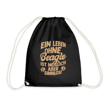 A life without a Beagle is possible but pointless! - Drawstring Bag - black - Front