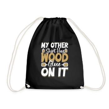 Carpenter's Wardrobe - Wood Glue and Pride - Drawstring Bag - black - Front