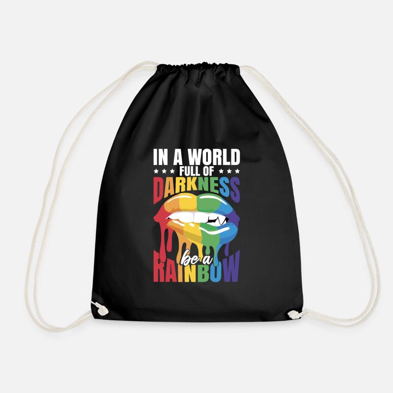 In A World Full of Darkness Be A Rainbow LGBT - Turnbeutel - Schwarz