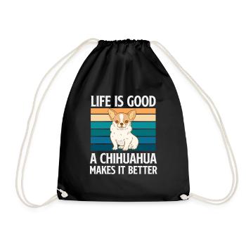 Das Leben Ist Gut. Ein Chihuahua Macht Es Besser. - Turnbeutel - Schwarz - Vorne