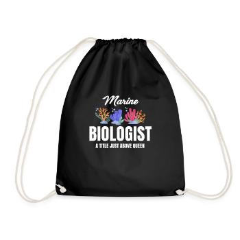 Meeresbiologe Ein Titel Knapp Über Queen - Turnbeutel - Schwarz - Vorne