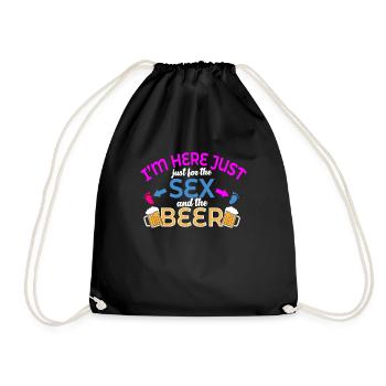 Ich Bin Nur Für Den Sex Und Das Bier Hier - Turnbeutel - Schwarz - Vorne