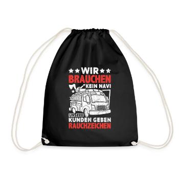 WIR BRAUCHEN kein Navi UNSERE KUNDEN - Turnbeutel - Schwarz - Vorne
