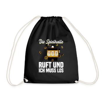 Spielothek - Die Spielhalle ruft und ich muss los - Turnbeutel - Schwarz - Vorne