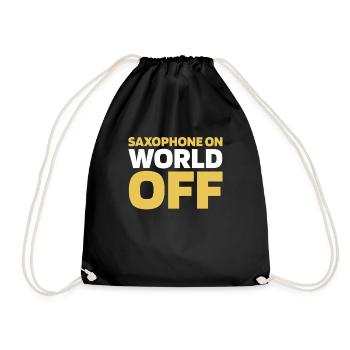 Saxophon Saxofon Saxophone On World Off - Drawstring Bag - black - Front