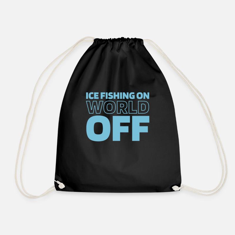 Eisfischen Eisangeln Ice Fishing On World Off - Drawstring Bag - black