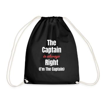 The captain is always right (I'm the captain) - Drawstring Bag - black - Front