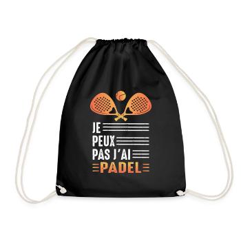Ich kann nicht haben Ich habe Padel Padeliste Padelspieler - Turnbeutel - Schwarz - Vorne
