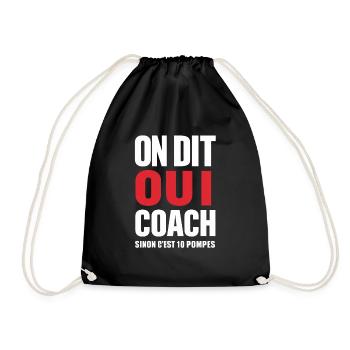 Wir sagen ja Coach Humor Sport Coaching Geschenk - Turnbeutel - Schwarz - Vorne