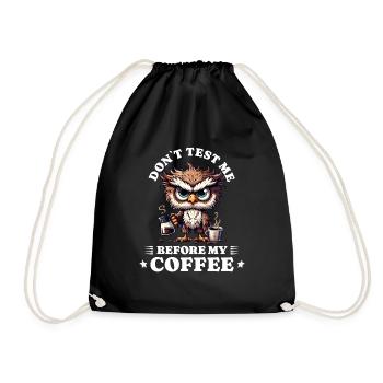 Morgenmuffel Kaffee Anti Frühaufsteher owl - Turnbeutel - Schwarz - Vorne