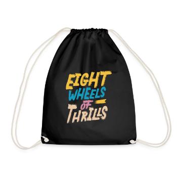 Rollerskater Party Eight Wheels Of Thrills Gifts - Turnbeutel - Schwarz - Vorne
