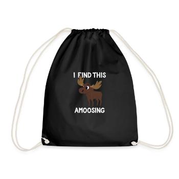 Ich finde dieses Amoosing T-Shirt - Funny Moose Amüsant - Turnbeutel - Schwarz - Vorne